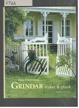 Grindar, staket och plank; Hans Mårtensson; 1998