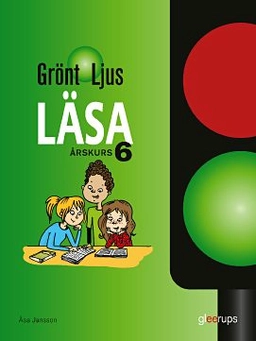 Grönt ljus Läsa åk 6; Åsa Jansson; 2012