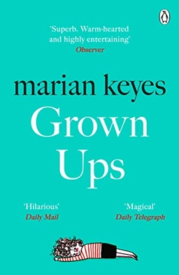 Grown ups; Marian Keyes; 2021