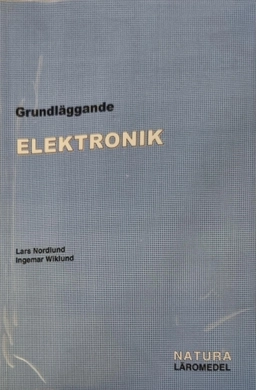 Grundläggande elektronik; Lars Nordlund; 2000