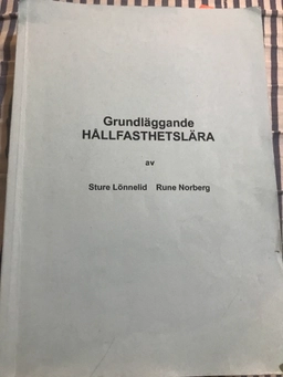 Grundläggande Hållfasthetslära; Stured Lönnelid; 2009