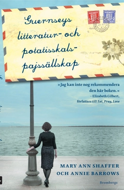 Guernseys litteratur- och potatisskalspajssällskap - POCKET; Mary Ann Shaffer; 2009