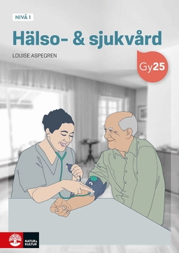 Hälso- & sjukvård nivå 1; Louise Aspegren; 2025