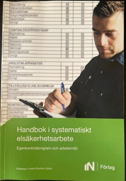 Handbok i systematiskt elsäkerhetsarbete; Fredrik Byström Sjödin; 2020
