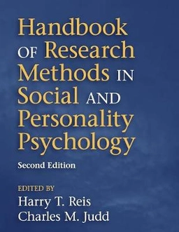 Handbook of research methods in social and personality psychology; Harry T. Reis, Charles M. Judd; 2014