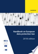Handbook on European data protection law; Council of Europe, European Union Agency for Fundamental Rights; 2018
