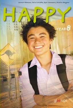 Happy Textbook Year 8; Kristina Bergman, Kjell Johansson, Lennart Peterson, Chris Sutcliffe; 2013