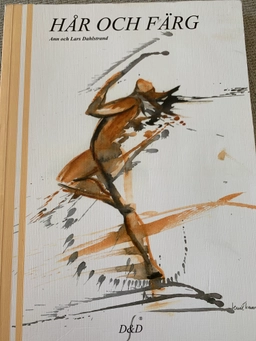 Hår och färg : yrkeskunskap för frisörer; Ann Dahlstrand; 2010