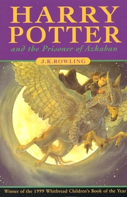 Harry Potter : and the prisoner of Azkaban; J. K. Rowling; 1999