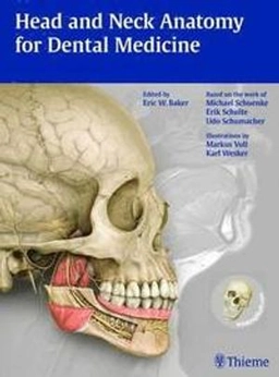 Head and neck anatomy for dental medicine; Eric W. Baker, Michael Schünke, Erik Schulte, Udo Schumacher; 2010