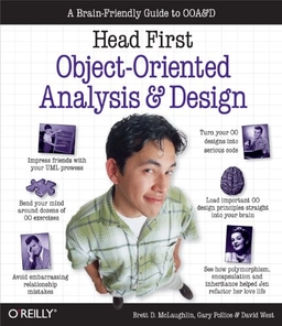 Head First Object-Oriented Analysis and Design; Brett McLaughlin; 2006