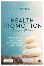 Health promotion; Jackie Green, Ruth Cross, James Woodall, Keith Tones; 2019