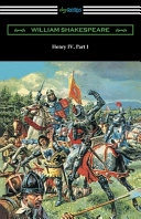 Henry IV, Part 1; William Shakespeare; 2021