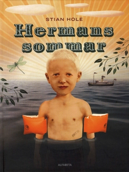 Hermans sommar; Stian Hole; 2008