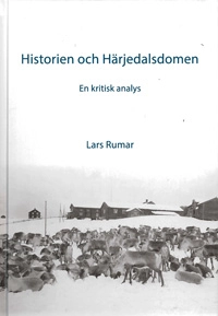Historien och Härjedalsdomen; Lars Rumar; 2014
