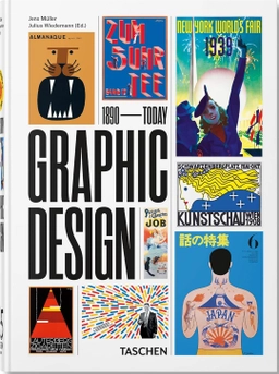 History of Graphic Design; Jens Müller, Julius Wiedemann; 2022