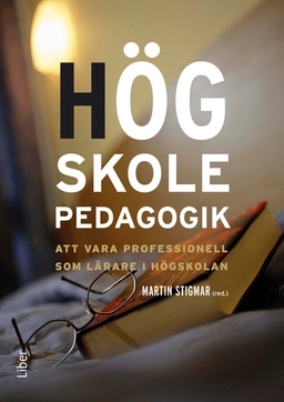 Högskolepedagogik; Martin Stigmar; 2009