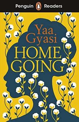 Homegoing; Yaa Gyasi; 2022