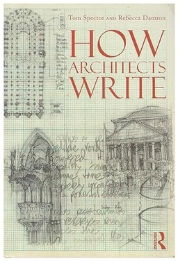 How architects write; Tom Spector; 2013