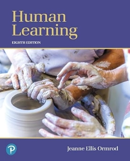 Human Learning; Jeanne Ellis Ormrod; 2018