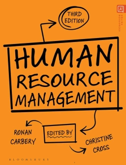 Human Resource Management; Ronan Carbery, Christine Cross; 2024