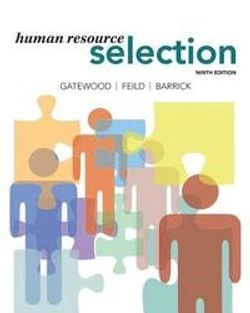 Human resource selection; Robert D. Gatewood; 2019