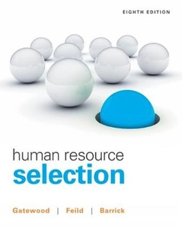 Human resource selection; Robert D. Gatewood; 2016