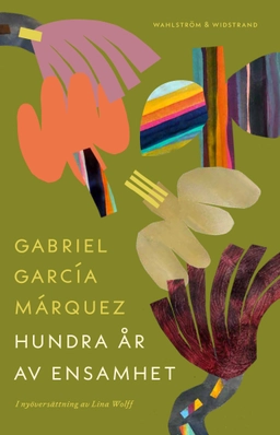 Hundra år av ensamhet; Gabriel García Márquez; 2023