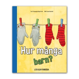 Hur många barn?; Susanna Engström; 2012