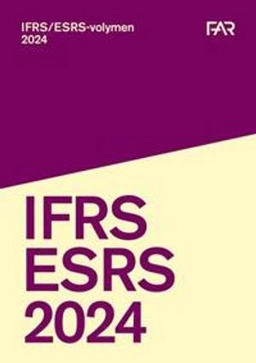 IFRS/ESRS-volymen 2024; FAR, Föreningen Auktoriserade revisorer, FAR SRS, FAR akademi; 2024