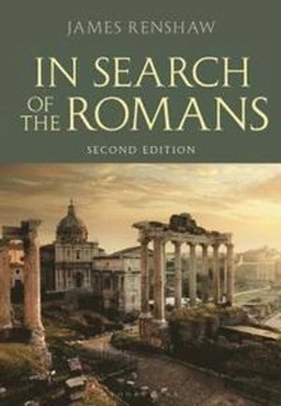 In search of the Romans; James Renshaw; 2020
