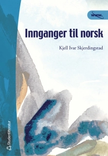 Innganger til norsk; Kjell Ivar Skjerdingstad; 2003