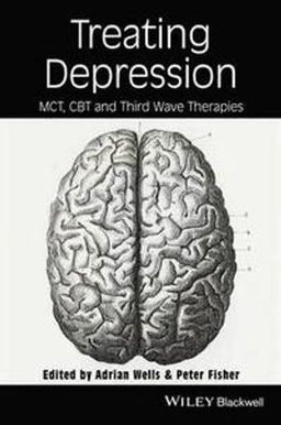 Innovations in Treating Depression; Adrian Wells, Peter L. Fisher; 2015