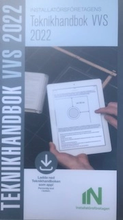 Installatörsföretagens teknikhandbok VVS; Göran Stålbom, Hans Söderström, Installationsföretagen