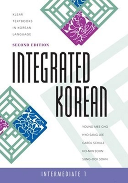 Integrated Korean; Young-Mee Cho, Hyo-Sang Lee, Carol Schulz, Ho-Min Sohn, Sung-Ock Sohn; 2012