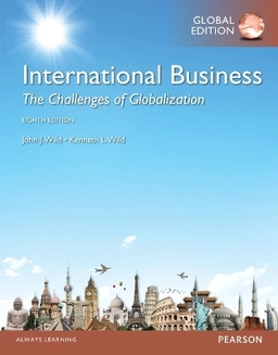 International business : the challenges of globalization; John J. Wild; 2015