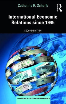 International economic relations since 1945; Schenk; 2021