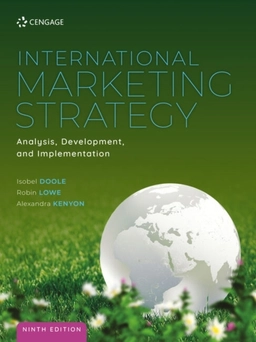 International Marketing Strategy: Analysis, Development and Implementation; Alexandra (course Director in Hospitality Managemen Kenyon; 2022