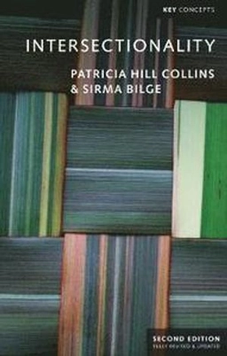 Intersectionality; Patricia Hill Collins; 2020