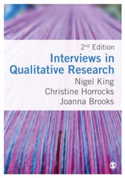 Interviews in qualitative research; Nigel King; 2019