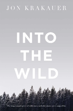 Into the wild; Jon Krakauer; 1998