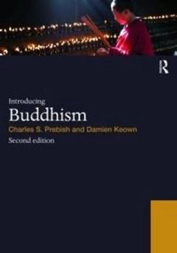 Introducing Buddhism; Charles S. Prebish; 2010