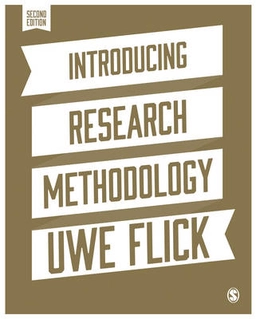 Introducing research methodology : a beginner's guide to doing a research project; Uwe Flick; 2015