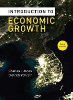 Introduction to economic growth; Charles I. Jones; 2013