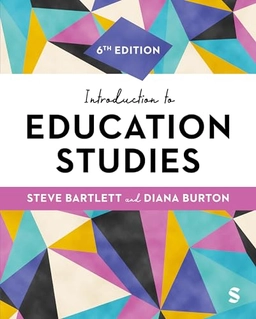 Introduction to education studies; Steve Bartlett; 2024