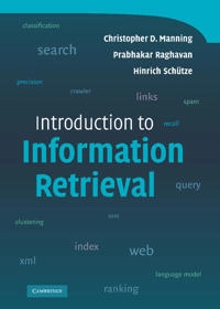 Introduction to information retrieval; Christopher D. Manning; 2008