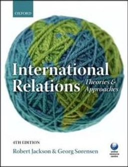 Introduction to international relations : theories and approaches; Robert H. Jackson; 2010