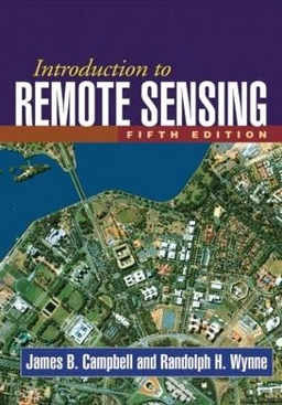 Introduction to remote sensing; James B. Campbell; 2011