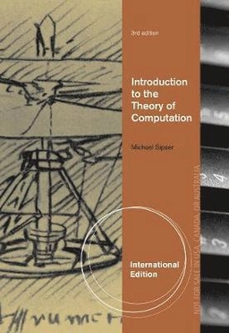 Introduction to the theory of computation; Michael Sipser; 2013