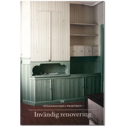 Invändig renovering; Göran Gudmundsson; 2006
